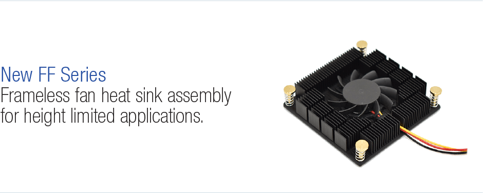 Slide8 FF series Heatsink