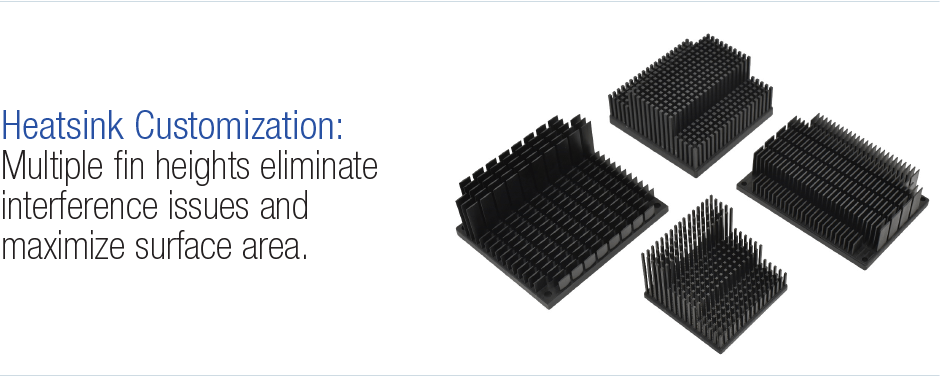 Heat Sink Customization